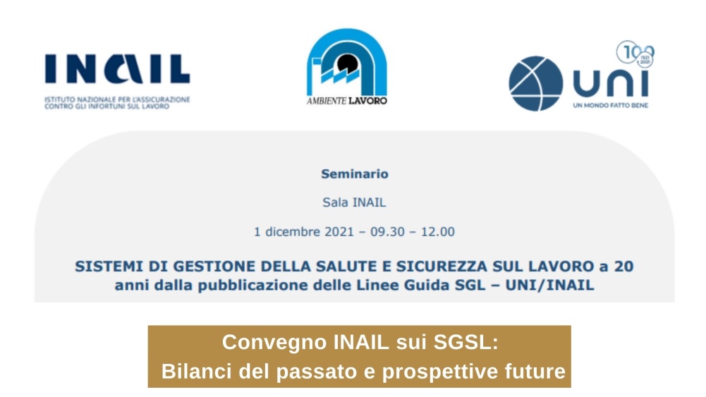 Convegno INAIL sui SGSL: bilanci del passato e prospettive future