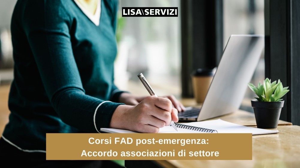 Corsi FAD post-emergenza: accordo associazioni di settore