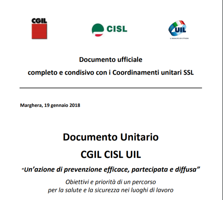 Salute e Sicurezza sul lavoro: Documento Unitario CGIL CISL UIL Salute e Sicurezza sul lavoro: Documento Unitario CGIL CISL UIL