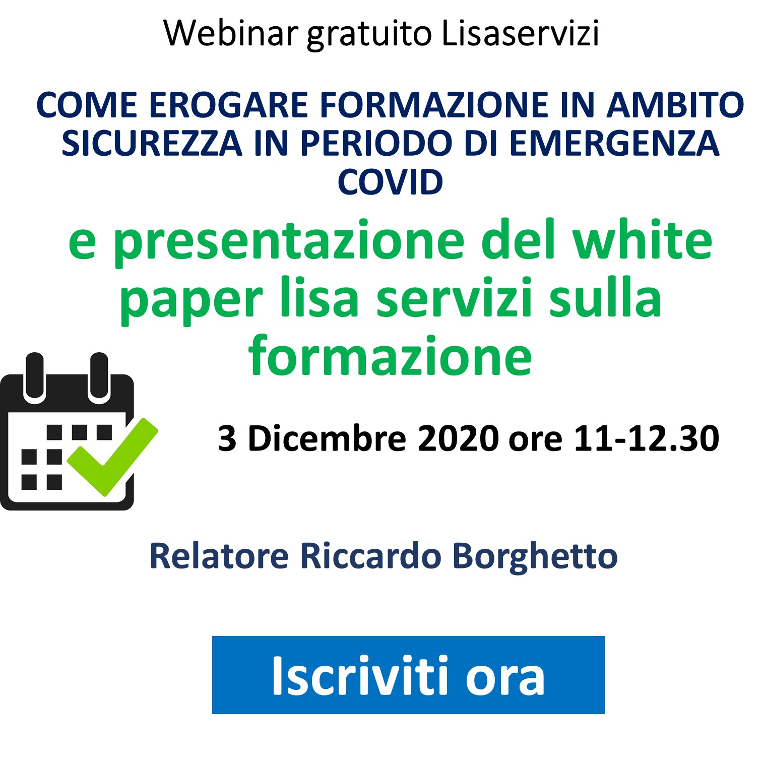 Webinar Gratuito: Come erogare formazione in ambito sicurezza in periodo di emergenza Covid