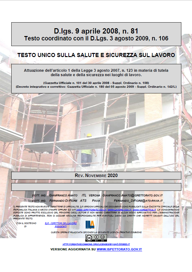 Testo Unico 81/08 edizione aggiornata a Novembre 2020 Testo Unico 81/08 edizione aggiornata a Novembre 2020