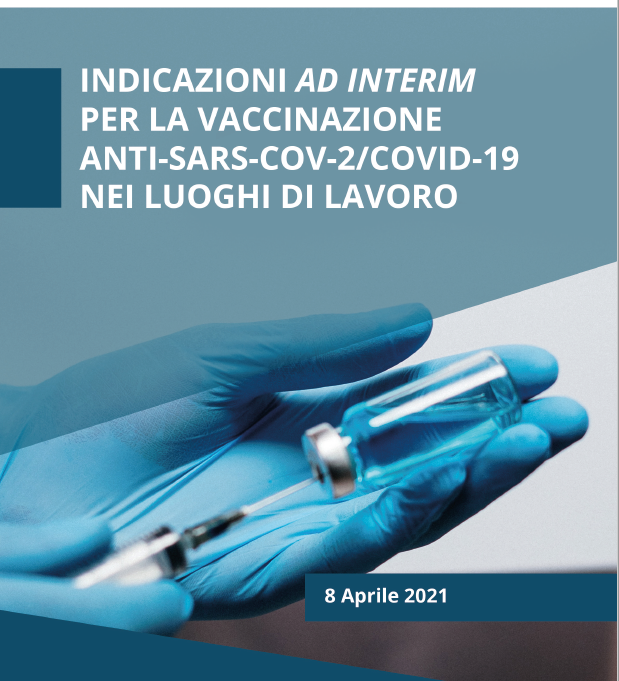 Vaccinazione anti-Covid nei luoghi di lavoro, pubblicate le indicazioni ad interim