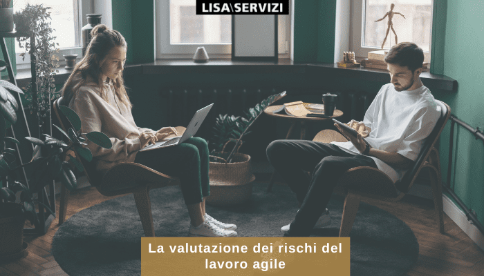 La valutazione dei rischi del lavoro agile