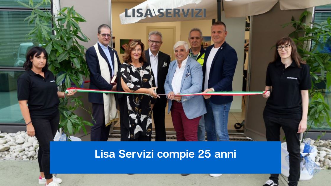 Lisa Servizi compie 25 anni