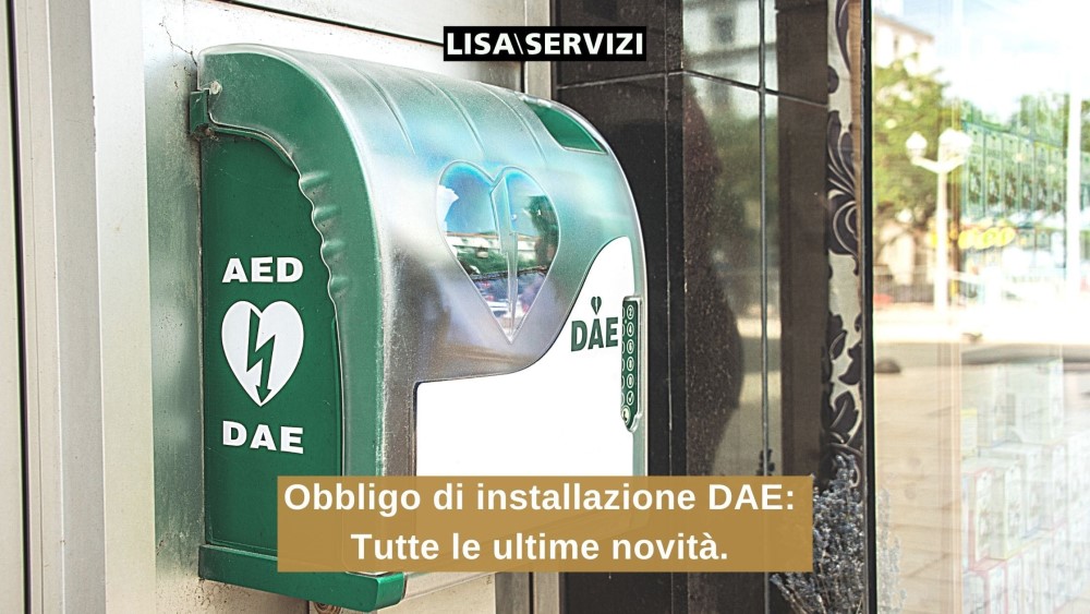 Obbligo di installazione DAE: tutte le ultime novità. Obbligo di installazione DAE: tutte le ultime novità.