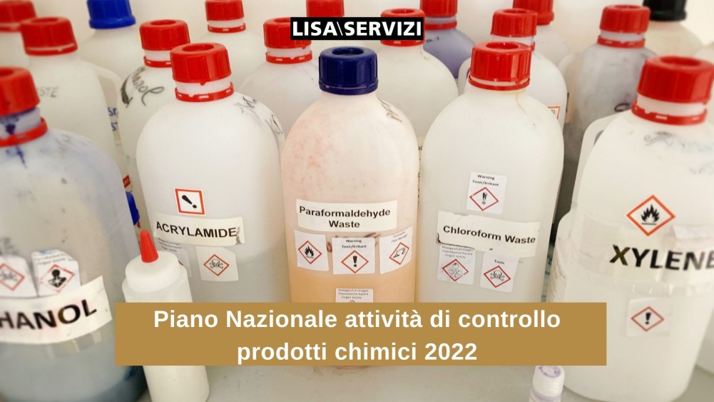 Piano Nazionale attività di controllo prodotti chimici 2022 Piano Nazionale attività di controllo prodotti chimici 2022