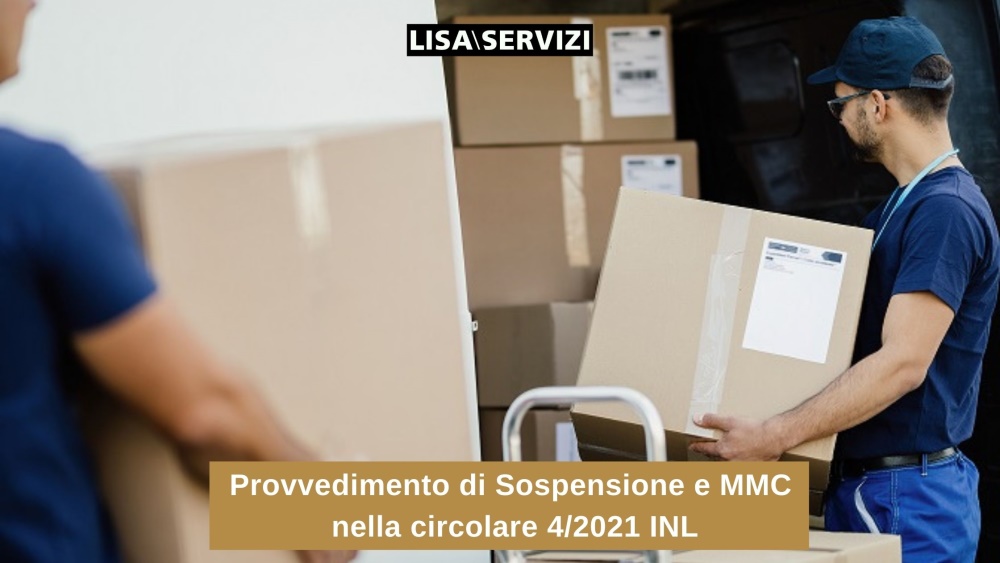 Provvedimento di Sospensione e MMC nella circolare 4/2021 INL Provvedimento di Sospensione e MMC nella circolare 4/2021 INL