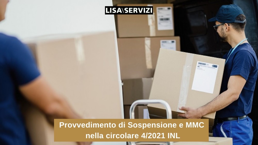 Provvedimento di Sospensione e MMC nella circolare 4/2021 INL