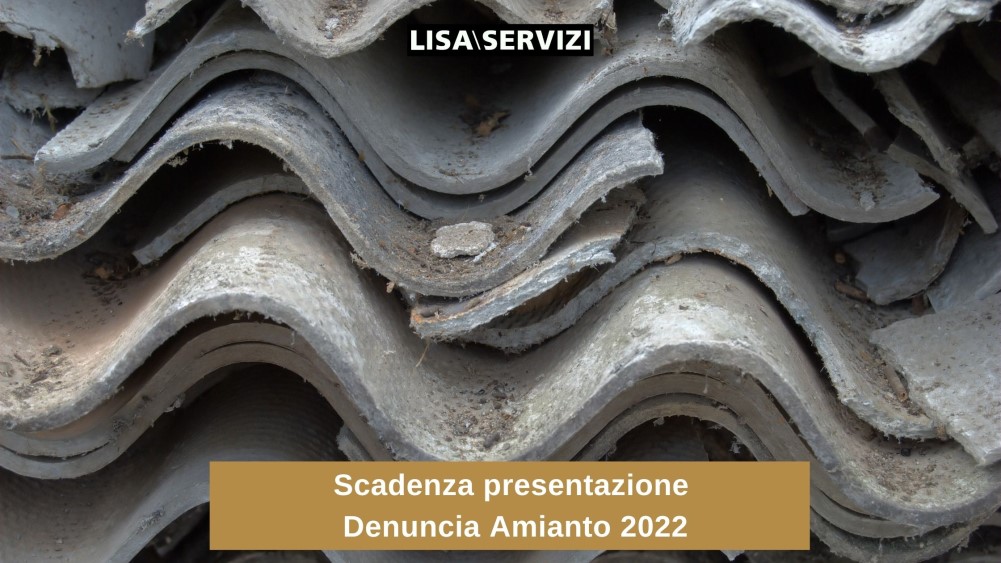 Scadenza presentazione Denuncia Amianto 2022 Scadenza presentazione Denuncia Amianto 2022