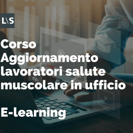 Aggiornamento lavoratori salute muscolare in ufficio Aggiornamento lavoratori salute muscolare in ufficio