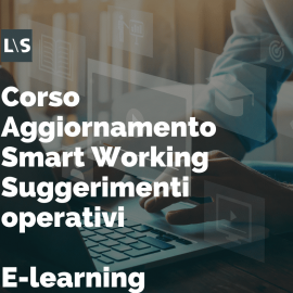 Aggiornamento Smart Working Suggerimenti operativi - 1 ora Aggiornamento Smart Working Suggerimenti operativi - 1 ora