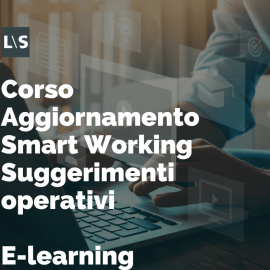 Aggiornamento Smart Working Suggerimenti operativi - 1 ora