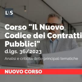 Corso Codice dei Contratti Pubblici per le PA 