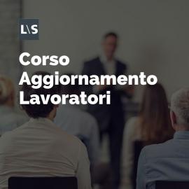 Corso aggiornamento lavoratori sicurezza