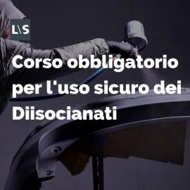 Corso obbligatorio per l’uso sicuro dei Diisocianati