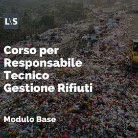 Corso Responsabili Tecnici Modulo Base - Intensivo