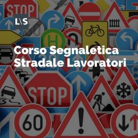 Corso Segnaletica Stradale Lavoratori