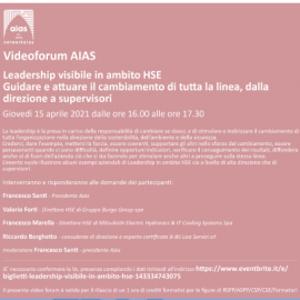 Leadership visibile in ambito HSE- Guidare e attuare il cambiamento di tutta la linea, dalla direzione ai supervisori Leadership visibile in ambito HSE- Guidare e attuare il cambiamento di tutta la linea, dalla direzione ai supervisori