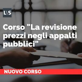 La revisione prezzi negli appalti pubblici