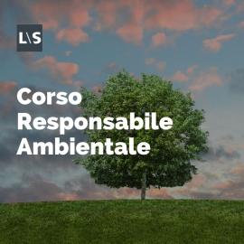 Corso di formazione per Responsabile Ambientale