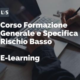 Corso Formazione Generale e Specifica rischio basso e-learning