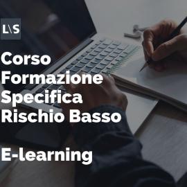 Corso formazione specifica rischio basso e-learning Corso formazione specifica rischio basso e-learning