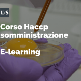 Corso Haccp somministrazione e-learning  4 ore