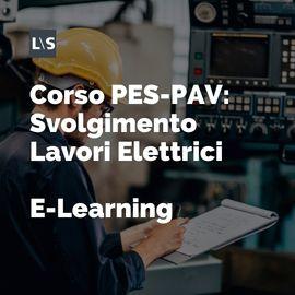 Corso PES-PAV: Svolgimento di lavori elettrici 