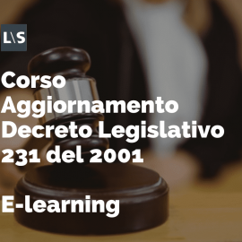 Decreto Legislativo 231 del 2001 - Aggiornamento Decreto Legislativo 231 del 2001 - Aggiornamento