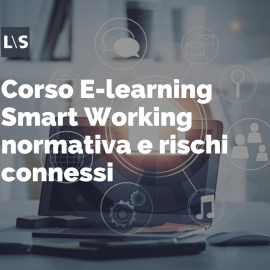 Smart Working normativa e rischi connessi Smart Working normativa e rischi connessi