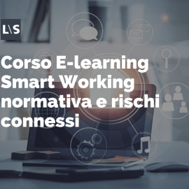 Smart Working normativa e rischi connessi