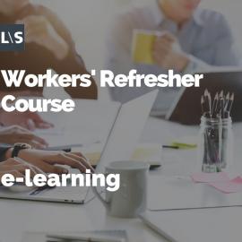 Workers' Refresher Course Workers' Refresher Course