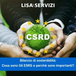 Cosa sono Gli ESRS e perché sono importanti?