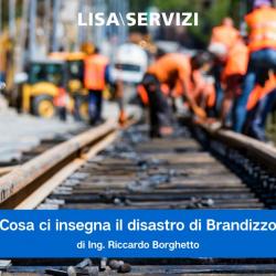 Cosa ci insegna il disastro di Brandizzo