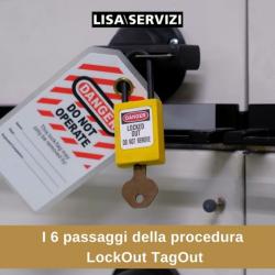 I 6 passaggi della procedura LockOut TagOut