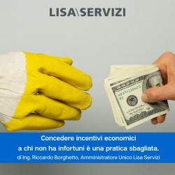 Concedere incentivi economici a chi non ha infortuni è una pratica sbagliata