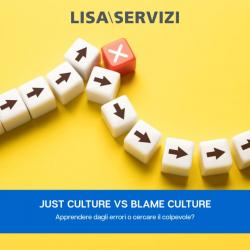 JUST CULTURE VS BLAME CULTURE