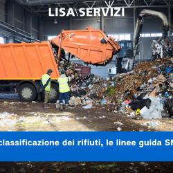 La classificazione dei rifiuti, le linee guida SNPA
