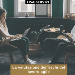 La valutazione dei rischi del lavoro agile