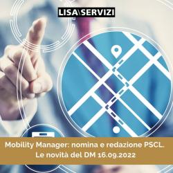 Mobility Manager e PSCL: le novità del DM 16.09.2022 