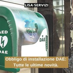 Obbligo di installazione DAE: tutte le ultime novità.