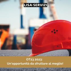 OT23 2023: un’opportunità da sfruttare al meglio.