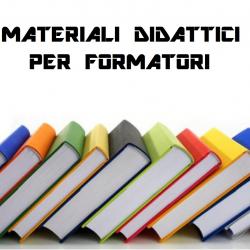 Materiali didattici per formatori sicurezza