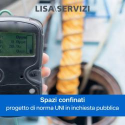 Spazi confinati progetto di norma UNI in inchiesta pubblica