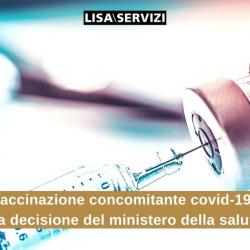 Vaccinazione concomitante covid-19: la decisione del ministero della salute