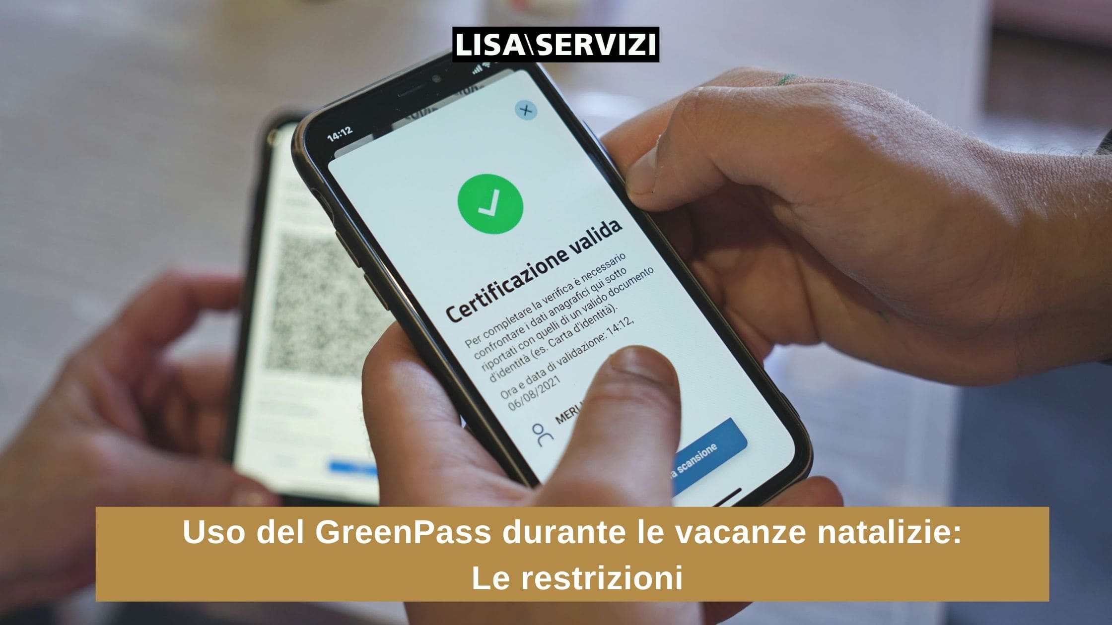 Uso del GreenPass durante le vacanze natalizie: le restrizioni