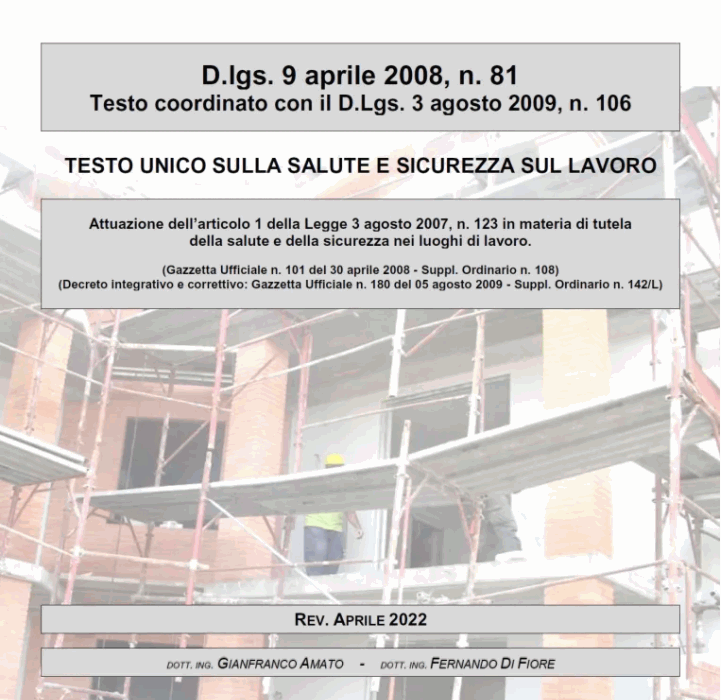 Testo Unico Sicurezza D.Lgs. 81-08 edizione Aprile 2022