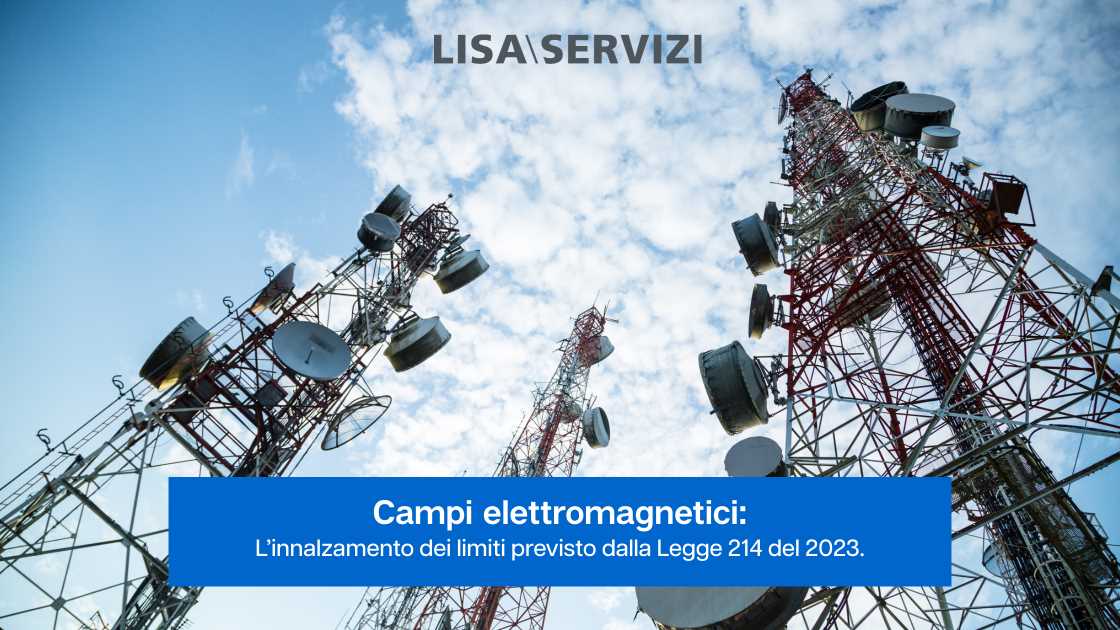 campi-elettromagnetici-linnalzamento-dei-limiti-previsto-dalla-legge-214-del-2023
