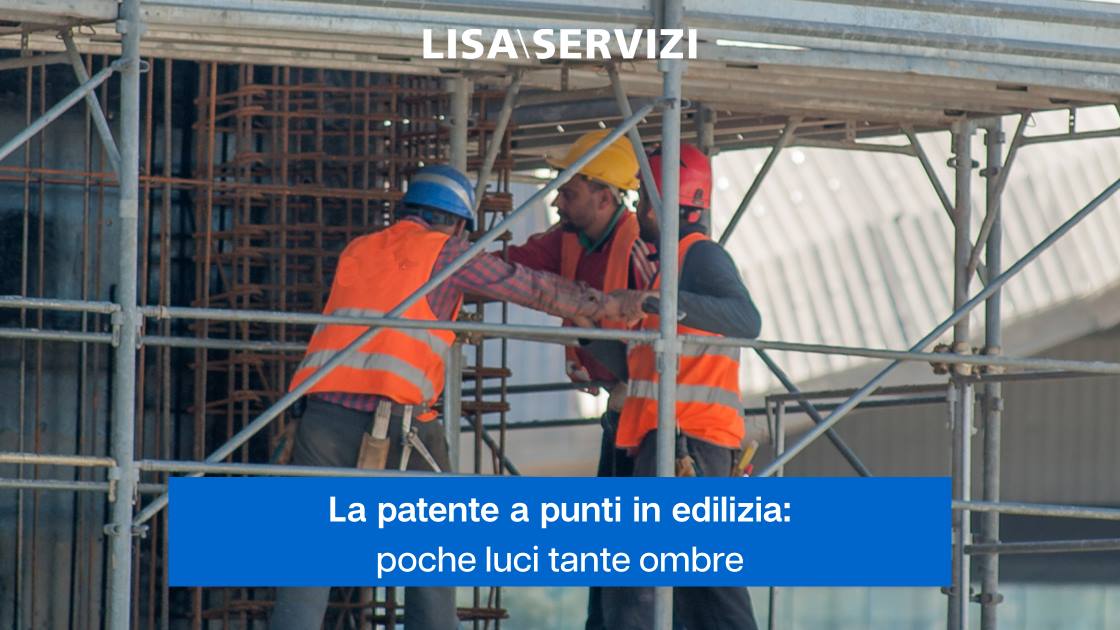 la-patente-a-punti-in-edilizia-poche-luci-tante-ombre