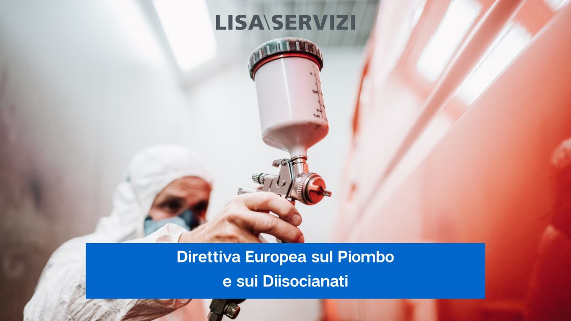direttiva-europea-sul-piombo-e-sui-diisocianati